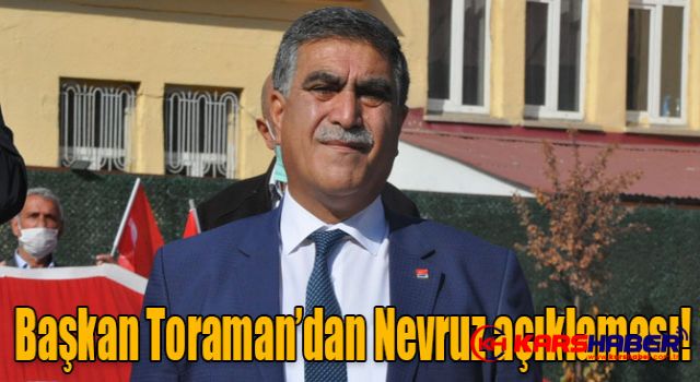 Toraman, “Nevruz’un ortak kültürel değerlerimizdeki yeri büyüktür”