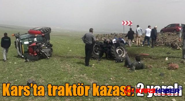 Kars’ta traktör kazası: 2 yaralı