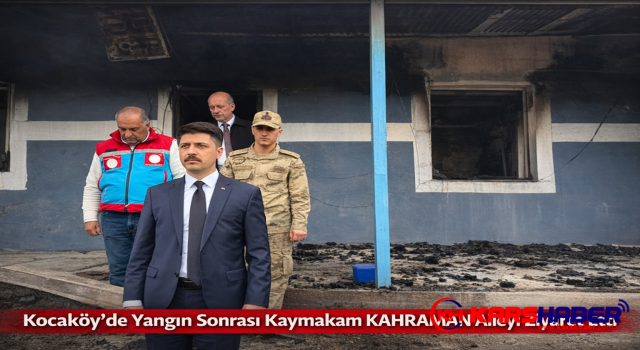 Kocaköy’de Yangın Sonrası Kaymakam KAHRAMAN Aileyi Ziyaret Ett