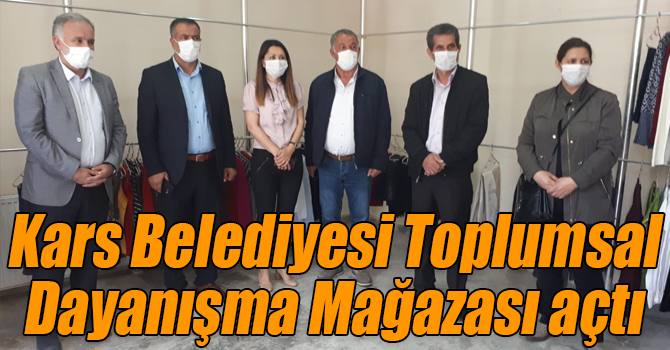 Kars Belediyesi Toplumsal Dayanışma Mağazası açtı
