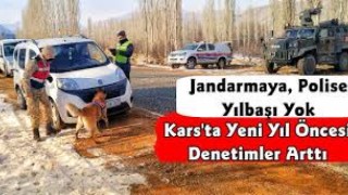 Kars'ta Jandarma denetimlerini artırdı