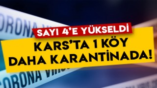Kağızman'da bir köy daha Korona virüs (Kovid-19) salgını kapsamında karantinaya alındı
