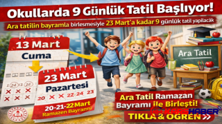 Ara Tatil ve Bayram Birleşti: 9 Gün Tatil Geliyor